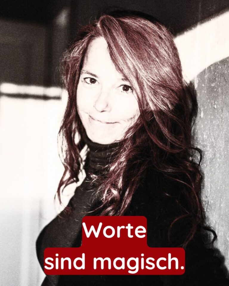 Mehr über den Artikel erfahren 𝐖𝐨𝐫𝐭𝐞 𝐬𝐢𝐧𝐝 𝐦𝐚𝐠𝐢𝐬𝐜𝐡.